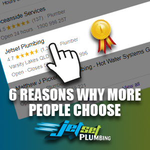 6 Reasons Why More People Choose Jetset Plumbing