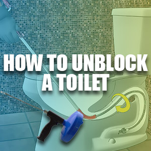How To Unblock A Toilet?